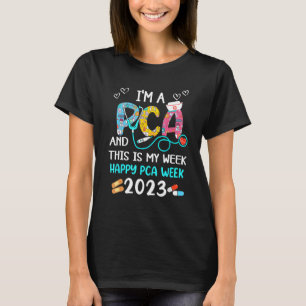 Camiseta Soy PCA y esta es mi semana Semana de Enfermería F