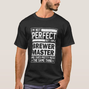 Camiseta Soy perfecto soy Brewer Master Brewmaster