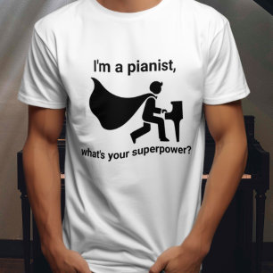 Camiseta Soy pianista, ¿Cuál es tu superpoder?