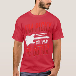 Camiseta Soy Picky, así que toco el diseño de guitarra para