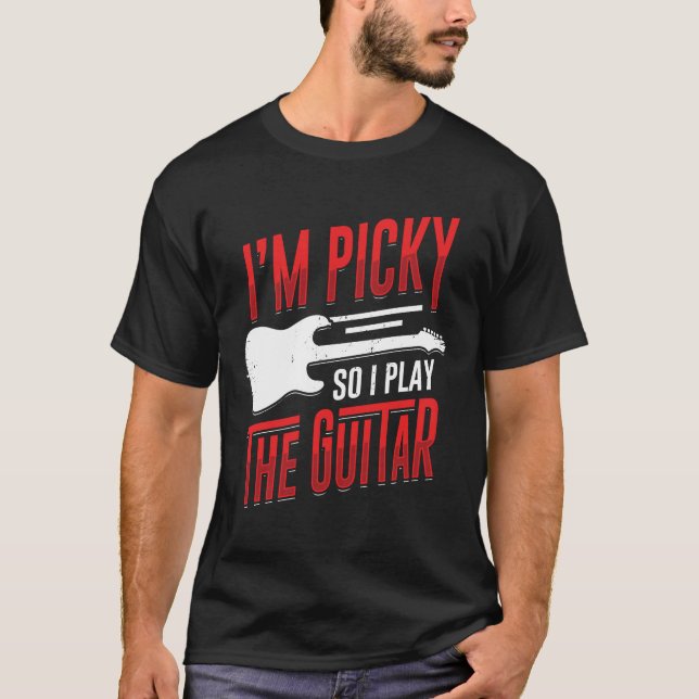 Camiseta Soy Picky, así que toco el regalo de guitarra (Anverso)