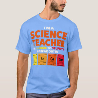 Camiseta Soy profesor de ciencias Soy alérgico Teach Premiu