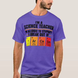 Camiseta Soy profesor de ciencias Soy alérgico Teach Premiu