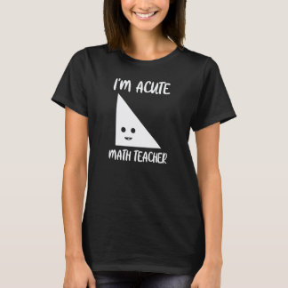 Camiseta Soy profesor de matemáticas agudo profesor de mate