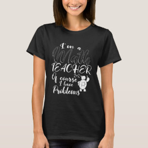 Camiseta Soy profesor de matemáticas e impresionante profes