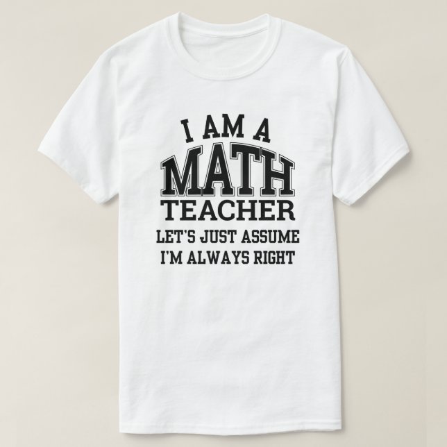 Camiseta Soy profesor de matemáticas - Math Teachers White (Diseño del anverso)