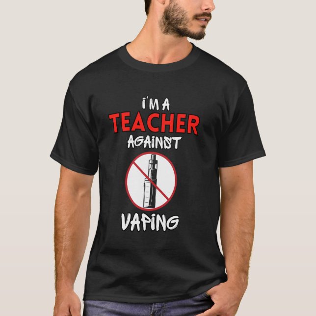 Camiseta Soy Profesor En Contra De Vaping Non-Smoker Anti-V (Anverso)