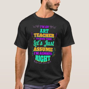 Camiseta Soy profesor, siempre tengo razón