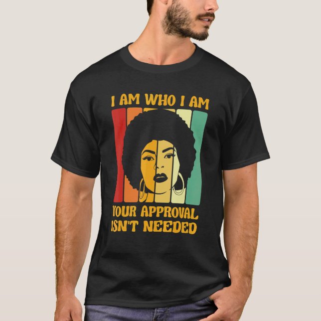 Camiseta Soy Quien Soy Tu Aprobación No Es Necesario Negro  (Anverso)