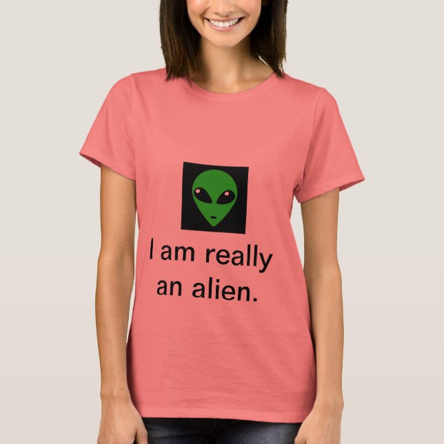 Camiseta Soy realmente un extraterrestre (Anverso)