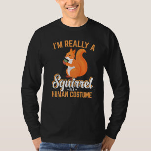 Camiseta Soy Realmente Una Ardilla Es Mi Novella De Vestime