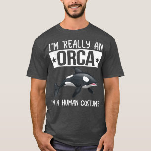 Camiseta Soy realmente una Orca en un estómago gracioso de 