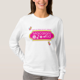 Camiseta "Soy registro de una mamá de los macarrones".