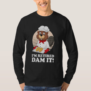 Camiseta Soy Retirada Represa Beaver Baker Baking Reti