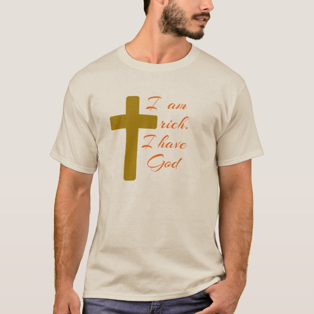 CAMISETA SOY RICO. TENGO DIOS. (Anverso)