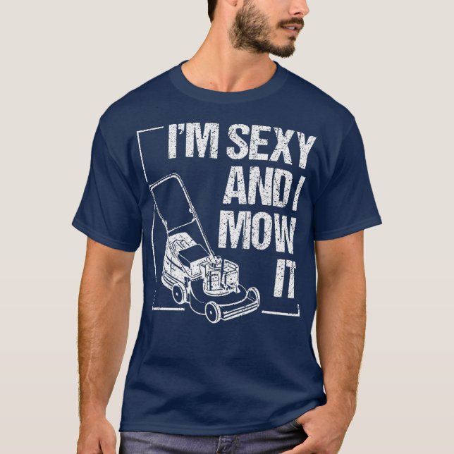 Camiseta Soy Sexy Y Lo Hago Fastidioso Con La Madera De Cés (Anverso)