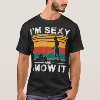 Camiseta Soy Sexy Y Lo Hago Funny Pun De Ducha De Césped