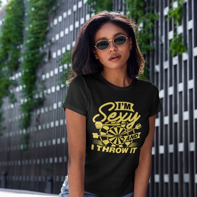Camiseta Soy sexy y lo lanzo - Naughty Dart (Subido por el creador)