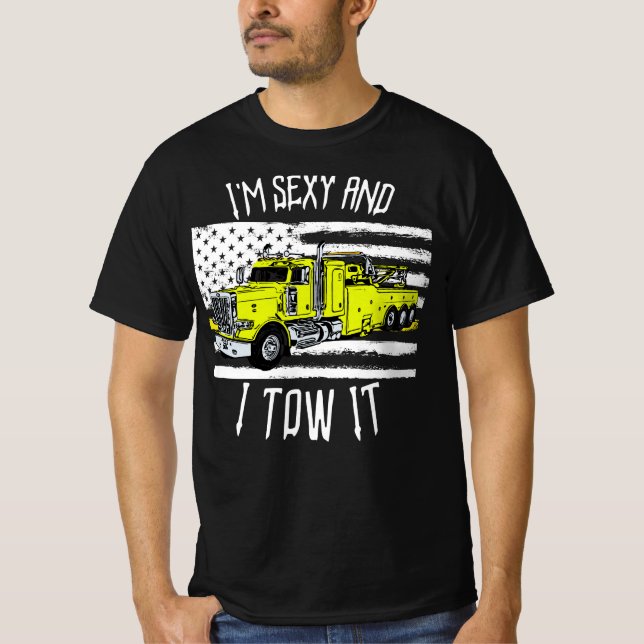 Camiseta Soy Sexy y lo remolco a un camionero semi (Anverso)