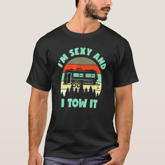 Camiseta Soy Sexy Y Lo Traje Caravana Camping Rv Trailer Ca (Anverso)