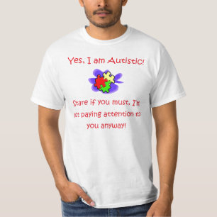 Camiseta Soy sí mirada fija autística si usted quiere la