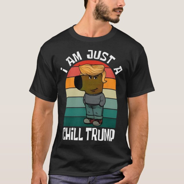 Camiseta Soy sólo un amante del perro gracioso meme de Trum (Anverso)