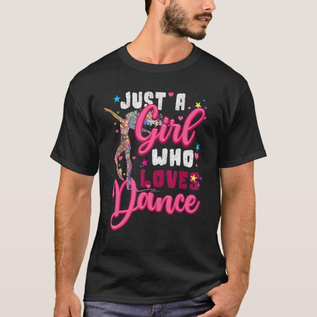 Camiseta Soy solo un Chica que ama a la bailarina de baile (Anverso)