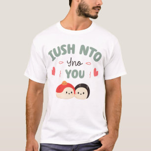 Camiseta Soy soya en ti 🍣   Cute Kawaii Sushi Love