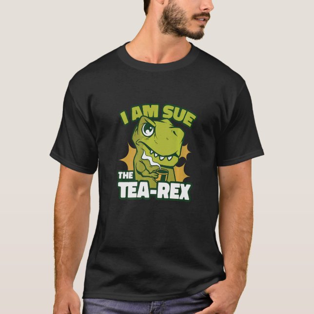 Camiseta Soy Sue The Tea Rex (Anverso)