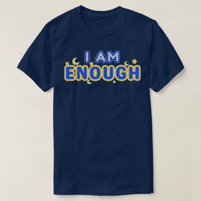 Camiseta Soy suficiente (Diseño del anverso)