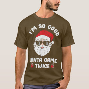 Camiseta Soy Tan Buen Papá Noel Vino Dos Navidades Funny Ch