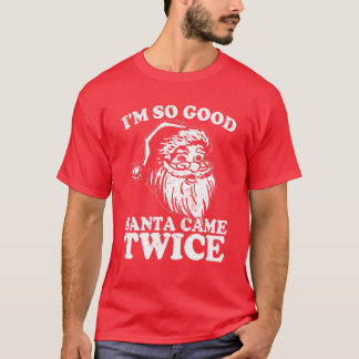 Camiseta Soy tan buena Santa Came dos Navidades divertidos