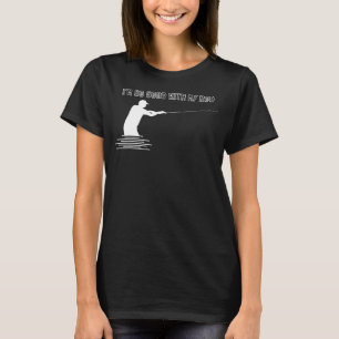 Camiseta Soy Tan Bueno Con Mi Rod Para Angler