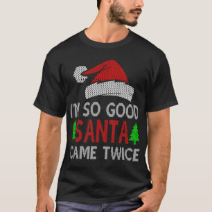 CAMISETA SOY TAN BUENO QUE SANTA LLEGÓ DOS VECES