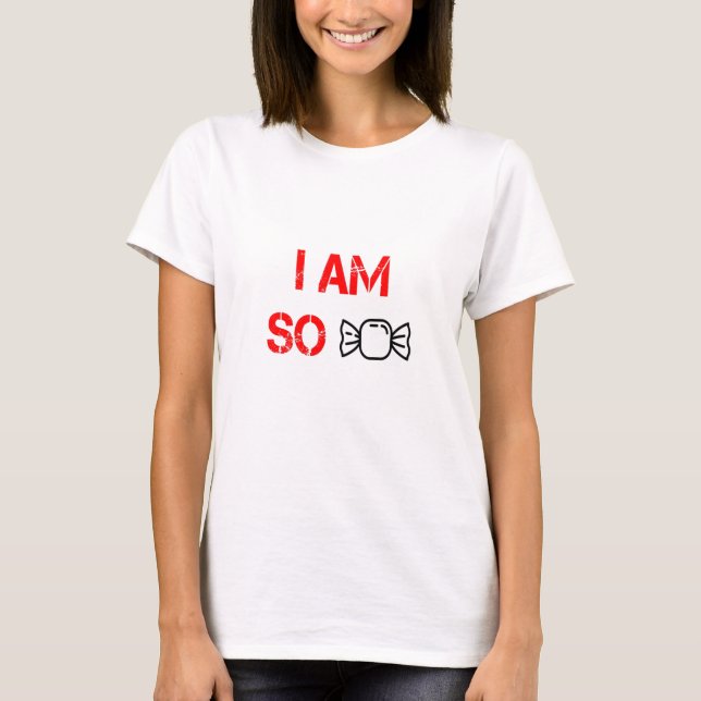 Camiseta Soy tan dulce (Anverso)