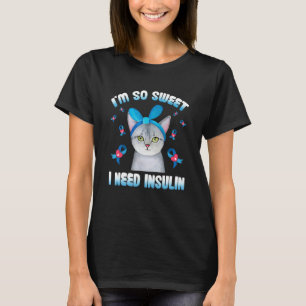 Camiseta Soy Tan Dulce Que Necesito Insulina Gato Concienci