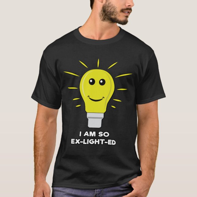 Camiseta Soy Tan Ex-Light-Ed - Gracioso Bulb Pun (Anverso)