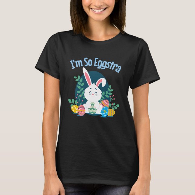 Camiseta Soy tan HuevoStra Cute Easter Bunny Eggs Funny Pun (Anverso)