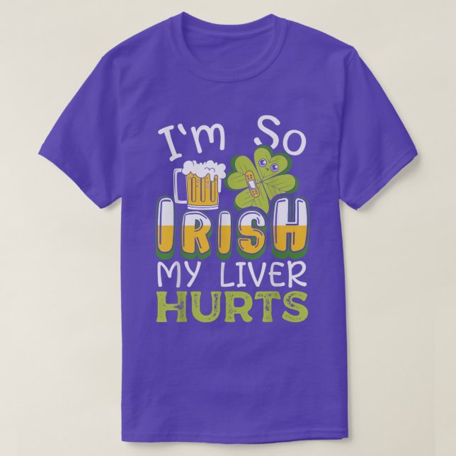 Camiseta Soy tan irlandés que mi hígado duele la cerveza qu (Diseño del anverso)