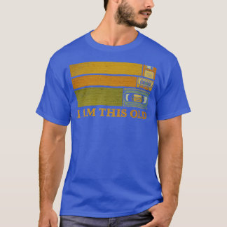 Camiseta Soy Tan Viejo