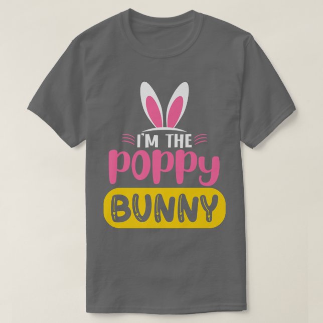 Camiseta Soy The Poppy Bunny Rabbit Oars Egg Funny Easter D (Diseño del anverso)