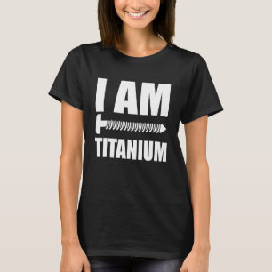 Camiseta Soy Titanium Spinal Fusion Awareness Back Surgatio