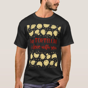 Camiseta Soy Tortellini enamorada de ti pasta italiana