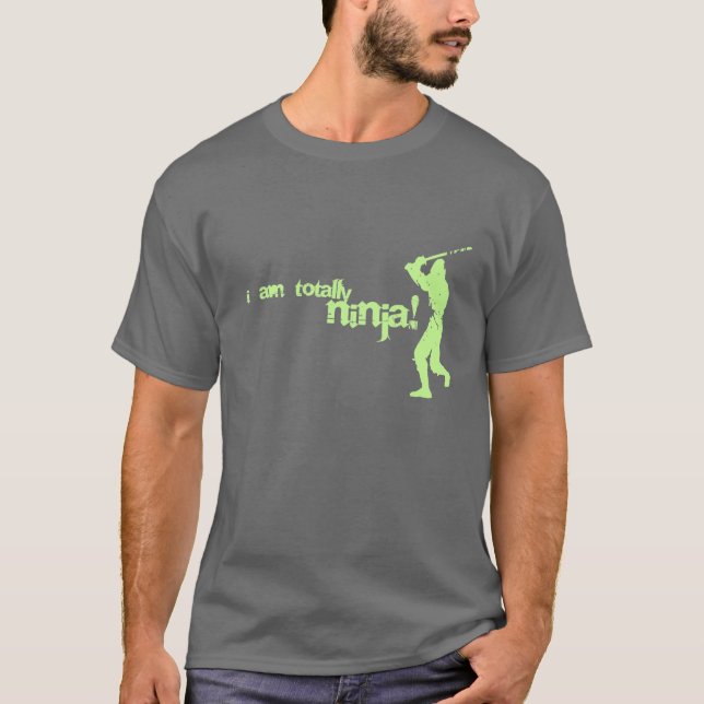 Camiseta ¡Soy totalmente ninja! (Anverso)