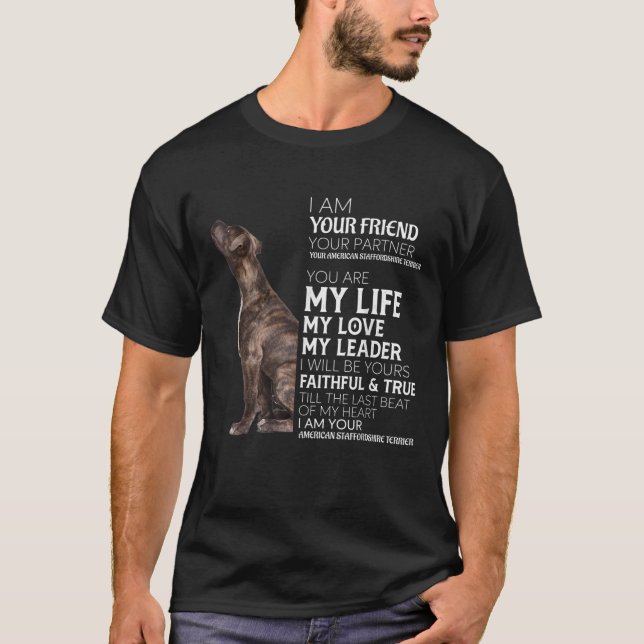 Camiseta Soy tu amiga tu pareja tu mamá del perro AmStaff (Anverso)