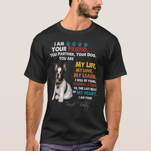 Camiseta Soy Tu Amigo Tú Asocias A Tu Perro El Hombre Franc (Anverso)