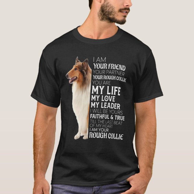 Camiseta Soy Tu Amigo Tu Compañero Tu Rough Collie Do (Anverso)