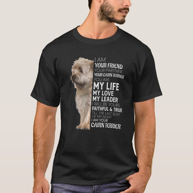 Camiseta Soy Tu Amigo Tu Pareja Tu Cairn Terrier D (Anverso)