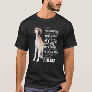 Camiseta Soy Tu Amigo Tu Pareja Tu Madre Perra Saluki