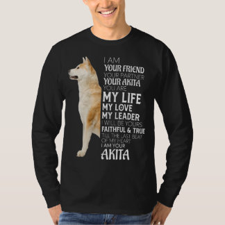 Camiseta Soy Tu Amigo Tu Pareja Tu Perro Akita Mamá D